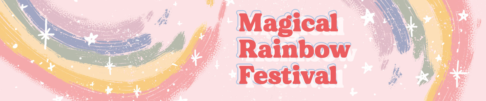 Magical Rainbow Festival