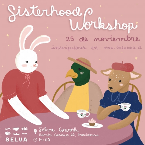 Sisterhood Workshop: 5° Aniversario de la Comunidad Club de Té