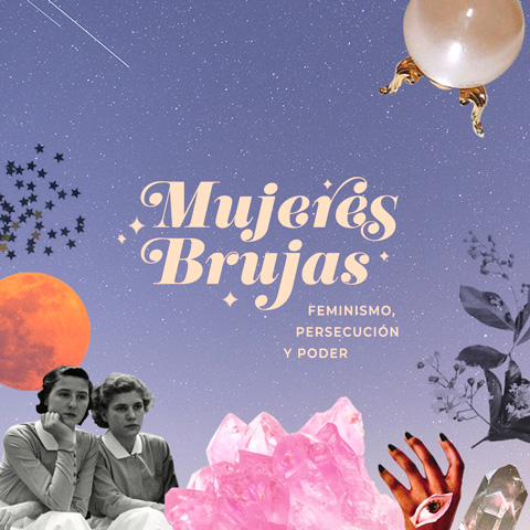 Taller de Mujeres Brujas: feminismo, persecución y poder